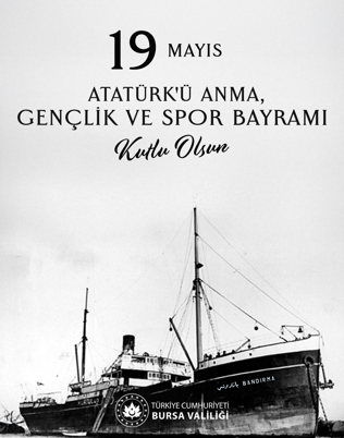 Vali Erol Ayyıldız'ın "19 Mayıs Atatürk’ü Anma, Gençlik ve Spor Bayramı" Mesajı