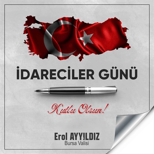 Vali Erol Ayyıldız'ın "10 Ocak İdareciler Günü" Mesajı